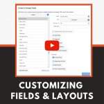 Customizing Fields & Layouts