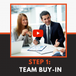 Step 1: Team Buy-In